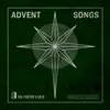 The Porter's Gate - Advent Songs